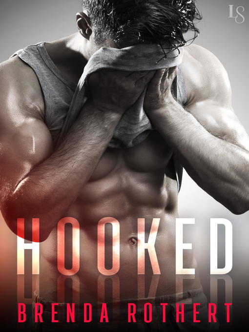Title details for Hooked by Brenda Rothert - Available